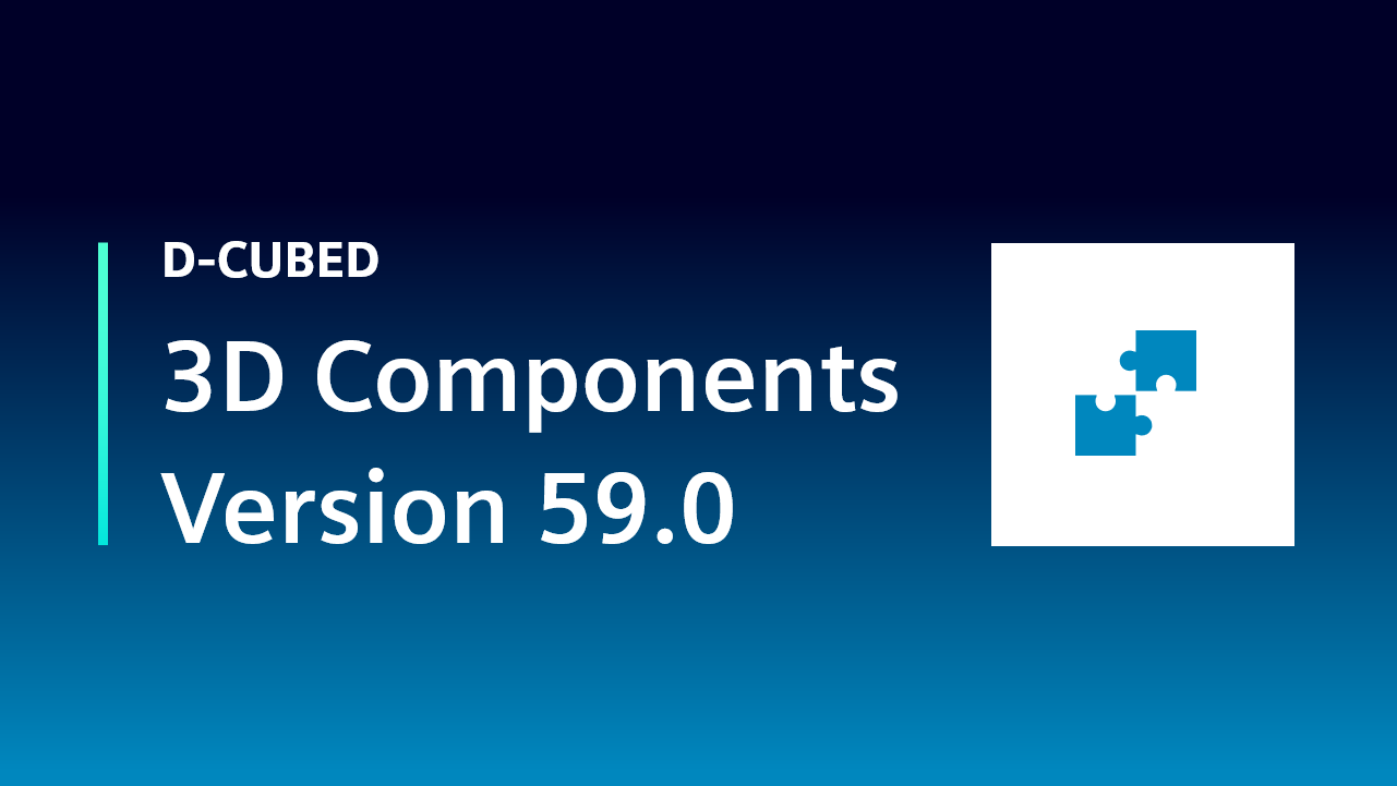 D-Cubed 3D components v59