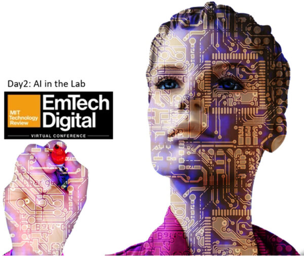 Day 2: AI in the lab @ the MIT Technology Review EmTech Digital Conference