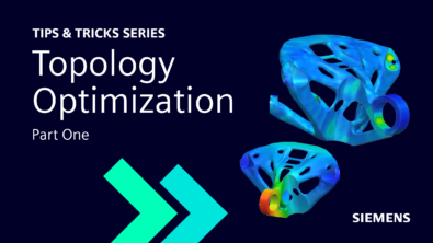 Topology Optimization: Part One | NX Tips and Tricks