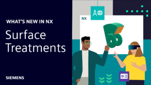 What's New in NX | Surface Treatments