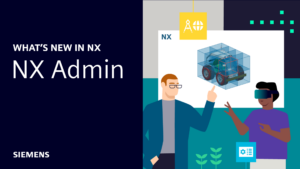 What's New in NX | NX Admin