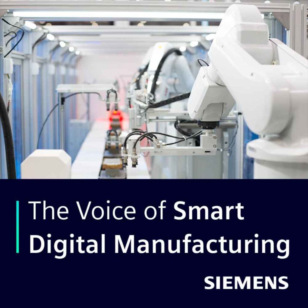 The Voice of Smart Digital Manufacturing