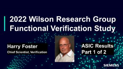 2022 Wilson Research Study – The Current Trends in ASIC Design and Verification pt. 1 of 2