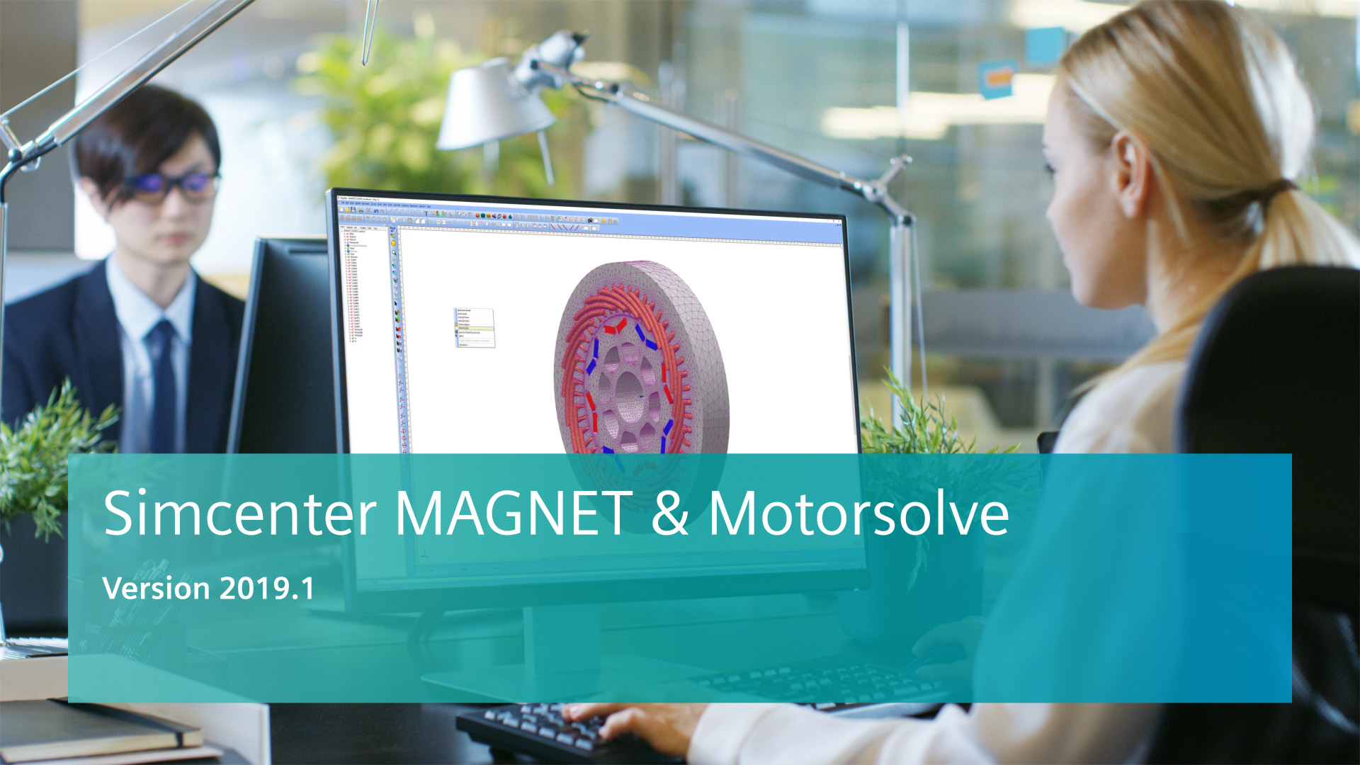 Simcenter MAGNET and Simcenter Motorsolve 2019.1