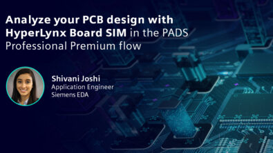 Image of a PCB with text that says Analyze your PCB design with HyperLynx BoardSim in the PADS Professional Premium flow